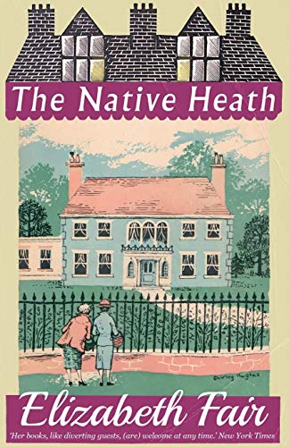 The Native Heath von Dean Street Press